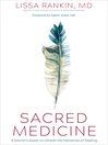 Cover image for Sacred Medicine